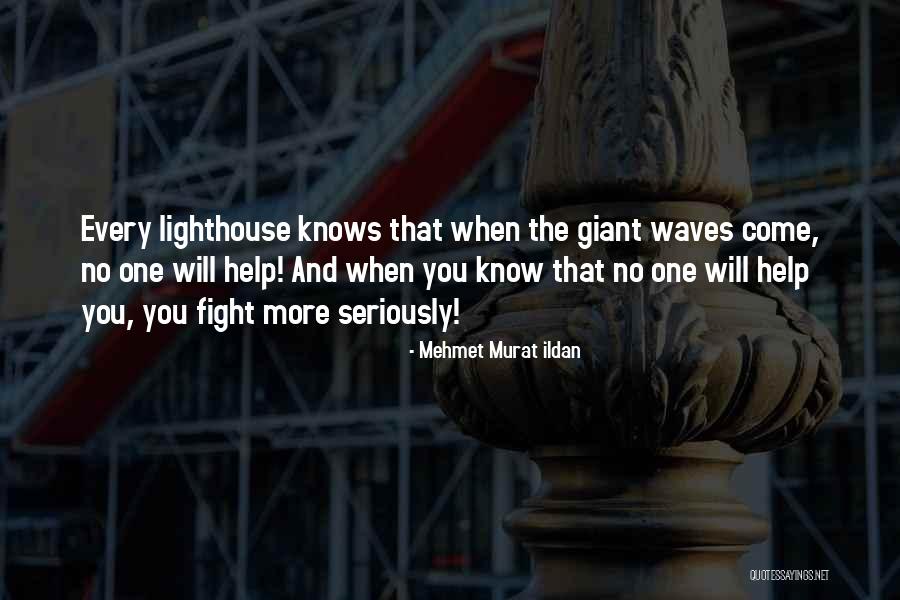 Mehmet Murat Ildan Quotations Quotes By Mehmet Murat Ildan Mehmet Murat Ildan Quotations Quotes By Mehmet Murat Ildan