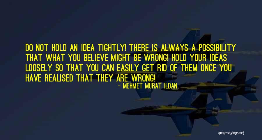 Mehmet Murat Ildan Quotations Quotes By Mehmet Murat Ildan Mehmet Murat Ildan Quotations Quotes By Mehmet Murat Ildan