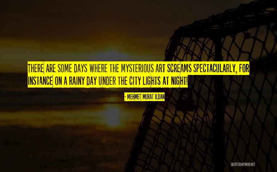 Mehmet Murat Ildan Quotes 1033363 Mehmet Murat Ildan Quotes 1033363