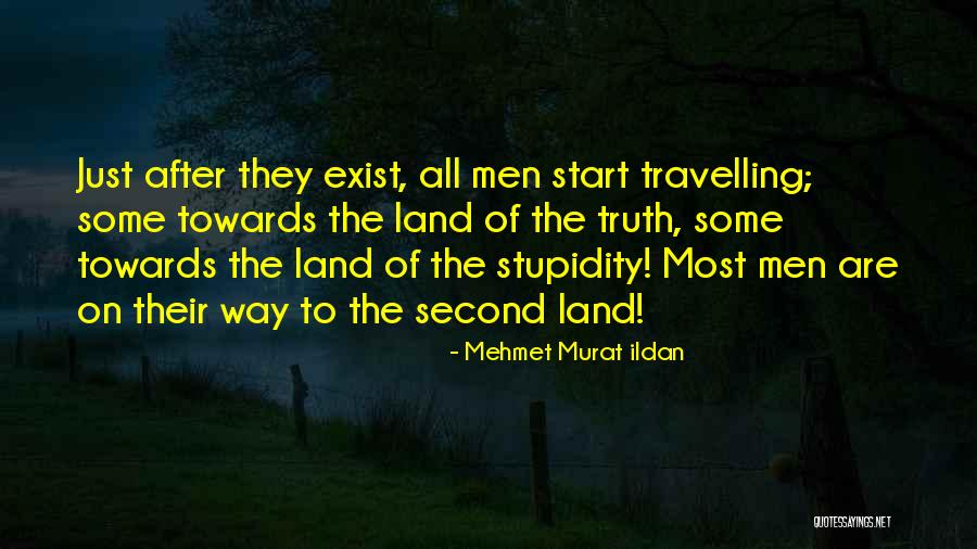 Mehmet Murat Ildan Quotes 122859 Mehmet Murat Ildan Quotes 122859