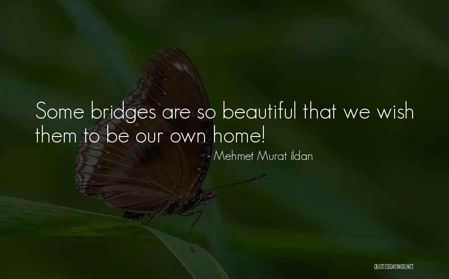 Mehmet Murat Ildan Quotes 1384340 Mehmet Murat Ildan Quotes 1384340