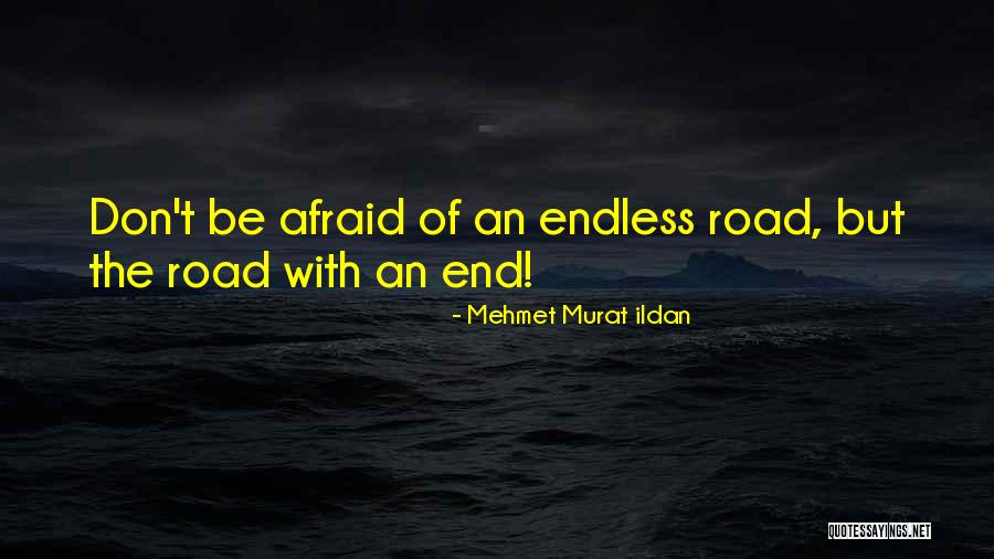 Mehmet Murat Ildan Quotes 1746959 Mehmet Murat Ildan Quotes 1746959