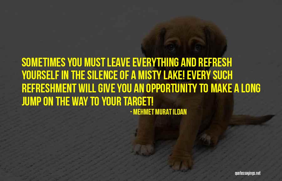 Mehmet Murat Ildan Quotes 1944223 Mehmet Murat Ildan Quotes 1944223