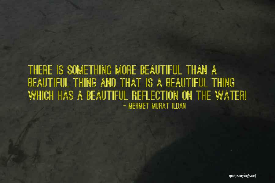 Mehmet Murat Ildan Quotes 2101781 Mehmet Murat Ildan Quotes 2101781
