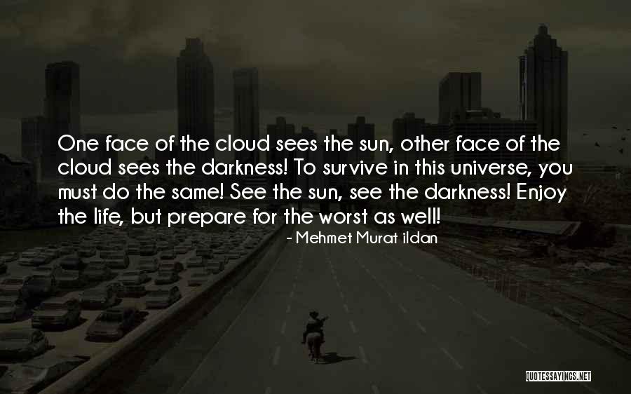 Mehmet Murat Ildan Quotes 2115436 Mehmet Murat Ildan Quotes 2115436