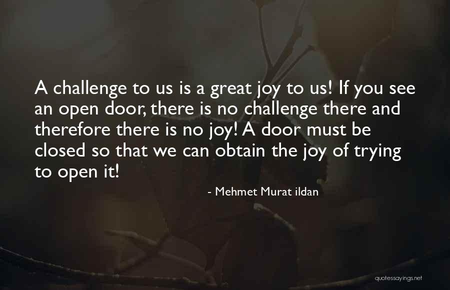 Mehmet Murat Ildan Quotes 2211856 Mehmet Murat Ildan Quotes 2211856
