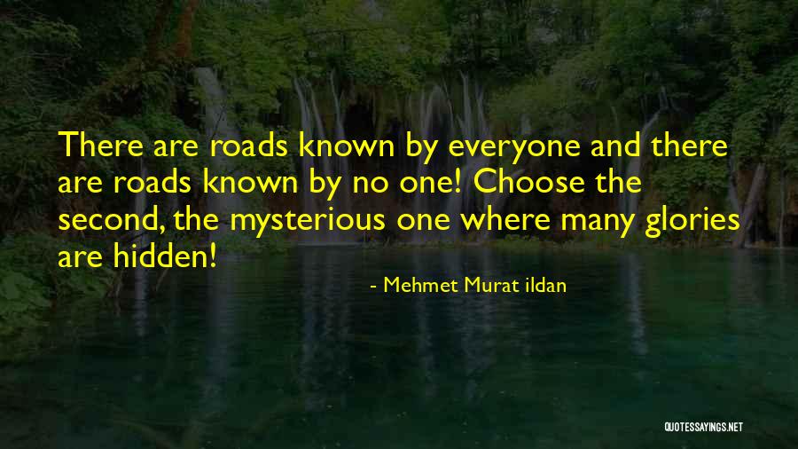 Mehmet Murat Ildan Quotes 404807 Mehmet Murat Ildan Quotes 404807