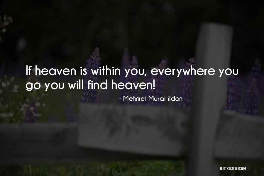 Mehmet Murat Ildan Quotes 499572 Mehmet Murat Ildan Quotes 499572