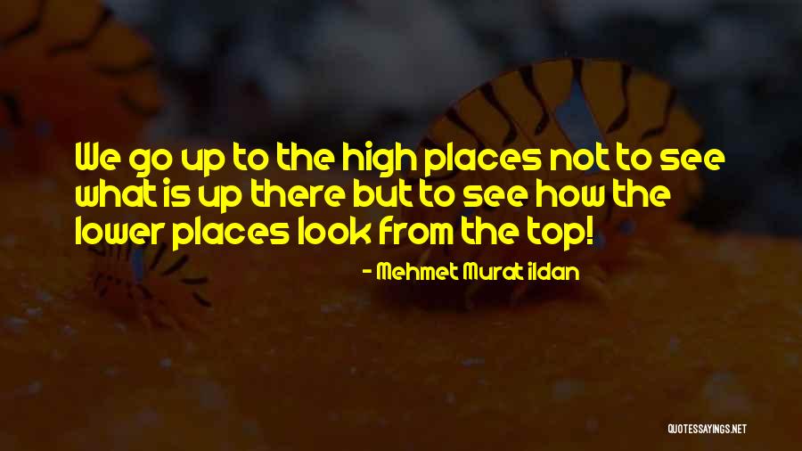 Mehmet Murat Ildan Quotes 575993 Mehmet Murat Ildan Quotes 575993