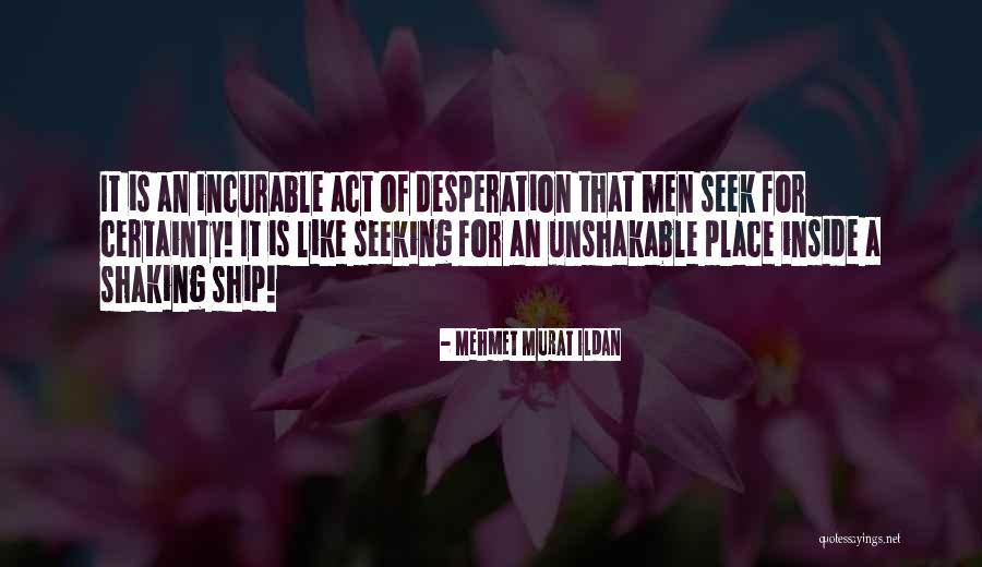 Mehmet Murat Ildan Quotes 720880 Mehmet Murat Ildan Quotes 720880