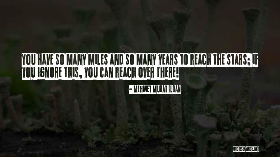 Mehmet Murat Ildan Quotes 94344 Mehmet Murat Ildan Quotes 94344