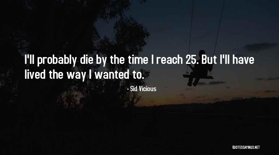 Mehmets S Quotes By Sid Vicious Mehmets S Quotes By Sid Vicious