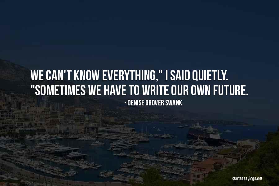 Mehnert Michael Quotes By Denise Grover Swank Mehnert Michael Quotes By Denise Grover Swank