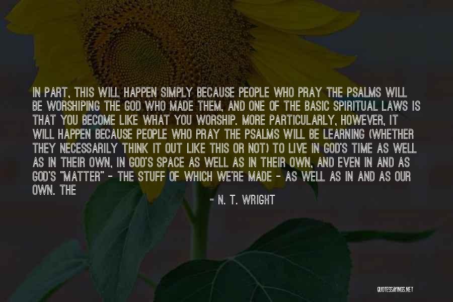 Mehrauli District Quotes By N. T. Wright Mehrauli District Quotes By N. T. Wright