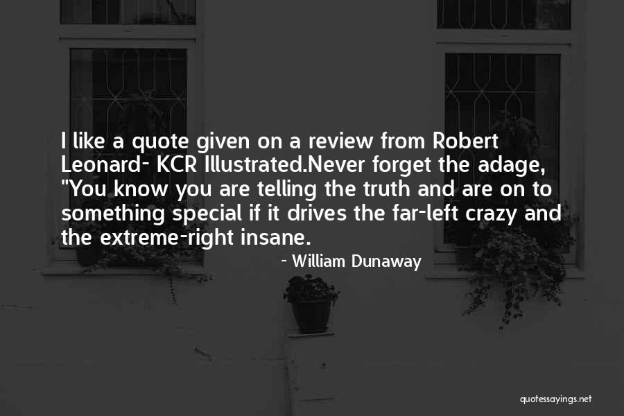 Mehrdad Sedighian Quotes By William Dunaway