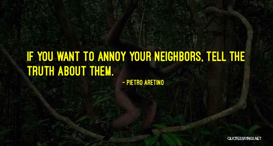 Mehretu Belete Quotes By Pietro Aretino Mehretu Belete Quotes By Pietro Aretino