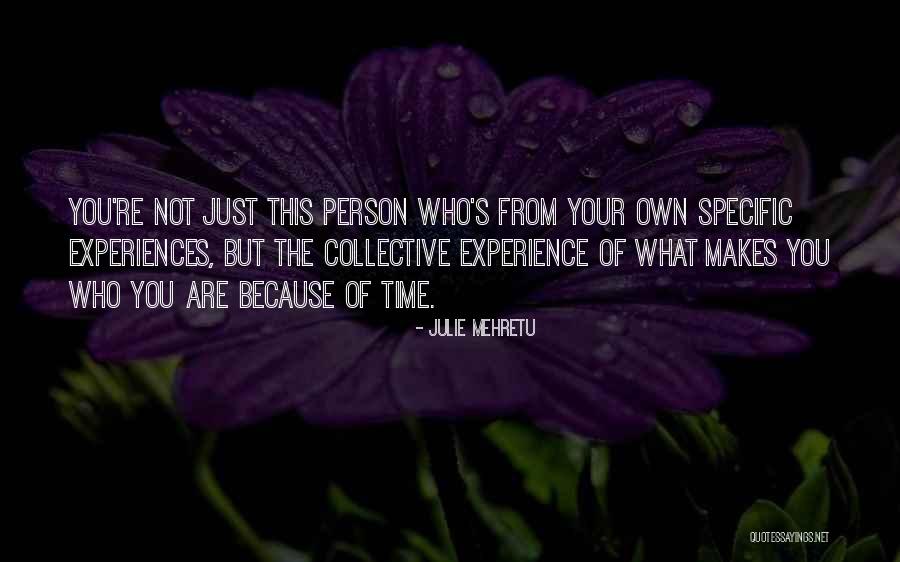 Mehretu Quotes By Julie Mehretu Mehretu Quotes By Julie Mehretu