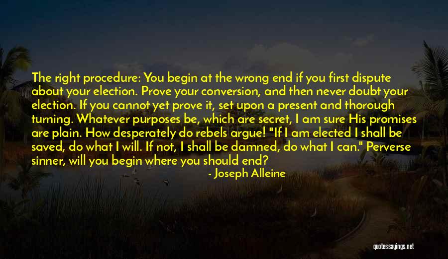 Mehrheitlich Quotes By Joseph Alleine Mehrheitlich Quotes By Joseph Alleine