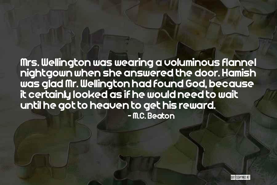 Mehrheitlich Quotes By M.C. Beaton Mehrheitlich Quotes By M.C. Beaton