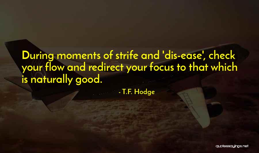 Mehrheitseigent Mer Quotes By T.F. Hodge Mehrheitseigent Mer Quotes By T.F. Hodge