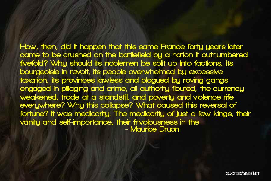 Mehrnoush Pharmacist Quotes By Maurice Druon Mehrnoush Pharmacist Quotes By Maurice Druon