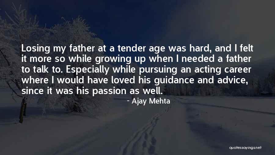 Mehta Quotes By Ajay Mehta Mehta Quotes By Ajay Mehta