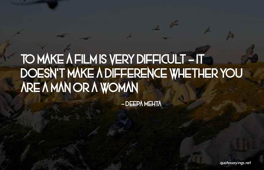 Mehta Quotes By Deepa Mehta Mehta Quotes By Deepa Mehta