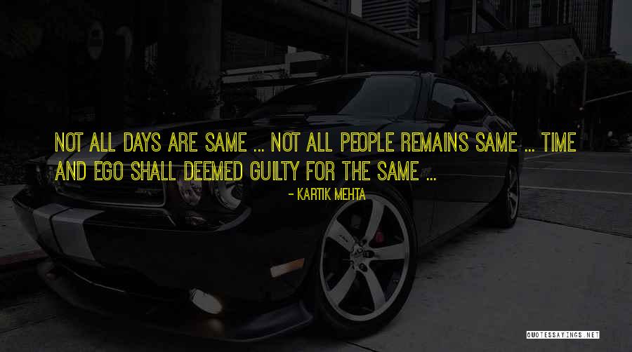 Mehta Quotes By Kartik Mehta Mehta Quotes By Kartik Mehta