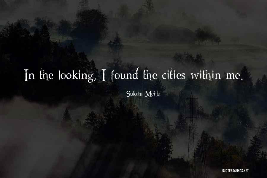Mehta Quotes By Suketu Mehta Mehta Quotes By Suketu Mehta