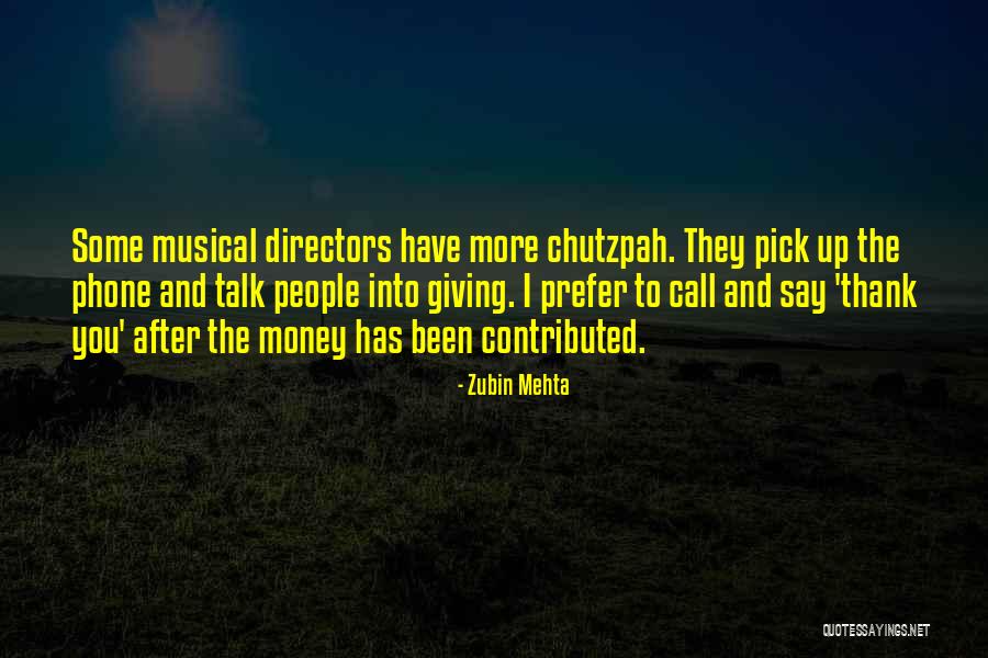 Mehta Quotes By Zubin Mehta Mehta Quotes By Zubin Mehta
