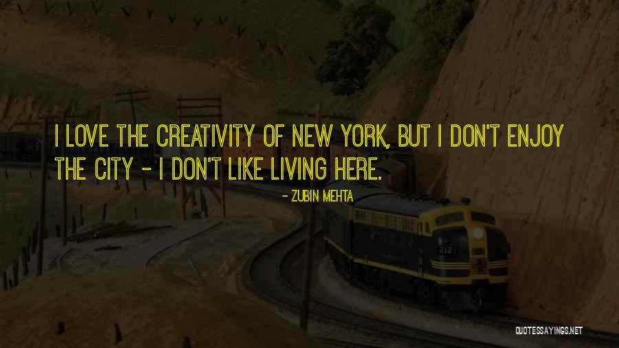 Mehta Quotes By Zubin Mehta Mehta Quotes By Zubin Mehta