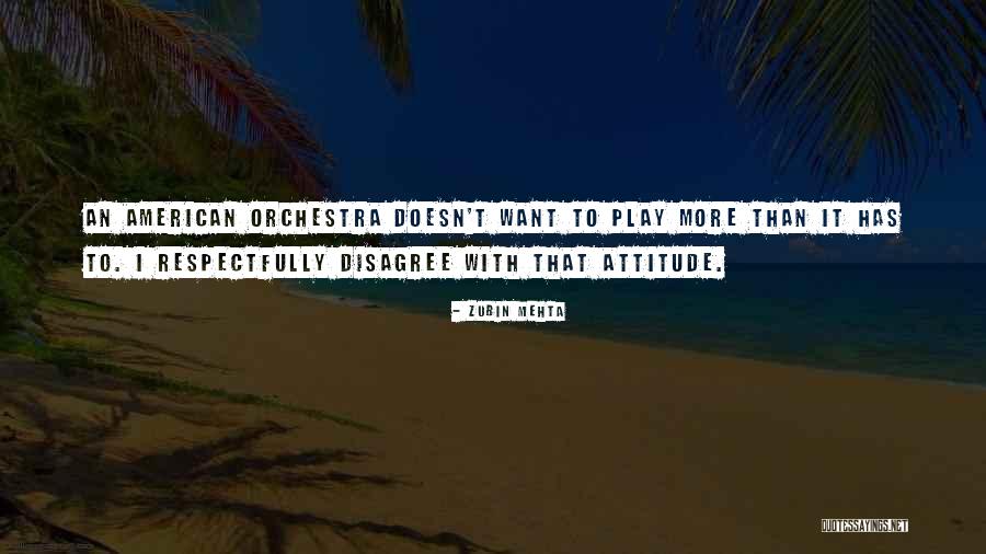 Mehta Quotes By Zubin Mehta Mehta Quotes By Zubin Mehta