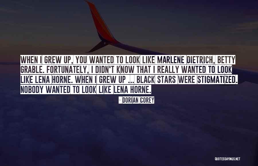 Mehtap Nedir Quotes By Dorian Corey Mehtap Nedir Quotes By Dorian Corey