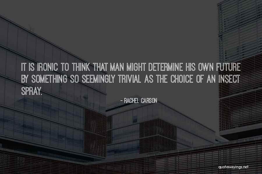 Mehudar 13 Quotes By Rachel Carson Mehudar 13 Quotes By Rachel Carson
