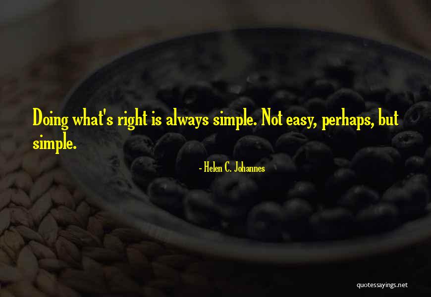 Mehudar Meats Quotes By Helen C. Johannes