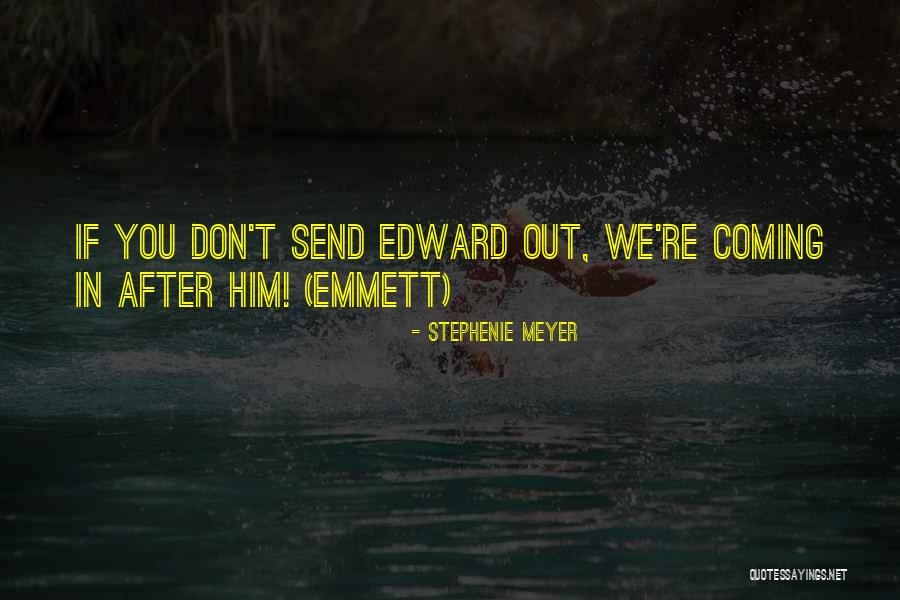 Meiardt Quotes By Stephenie Meyer Meiardt Quotes By Stephenie Meyer
