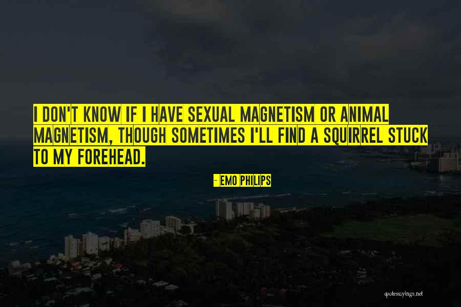 Meidensha Quotes By Emo Philips Meidensha Quotes By Emo Philips