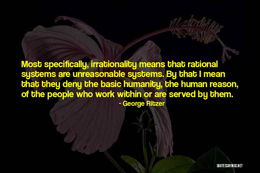 Meie Maa Quotes By George Ritzer Meie Maa Quotes By George Ritzer