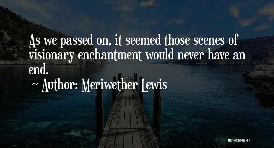 Meiers Pools Quotes By Meriwether Lewis