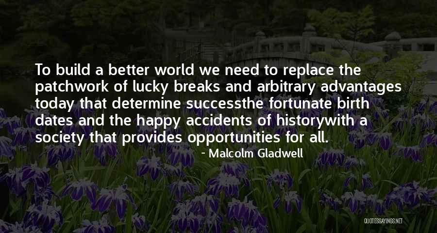 Meif Quotes By Malcolm Gladwell Meif Quotes By Malcolm Gladwell