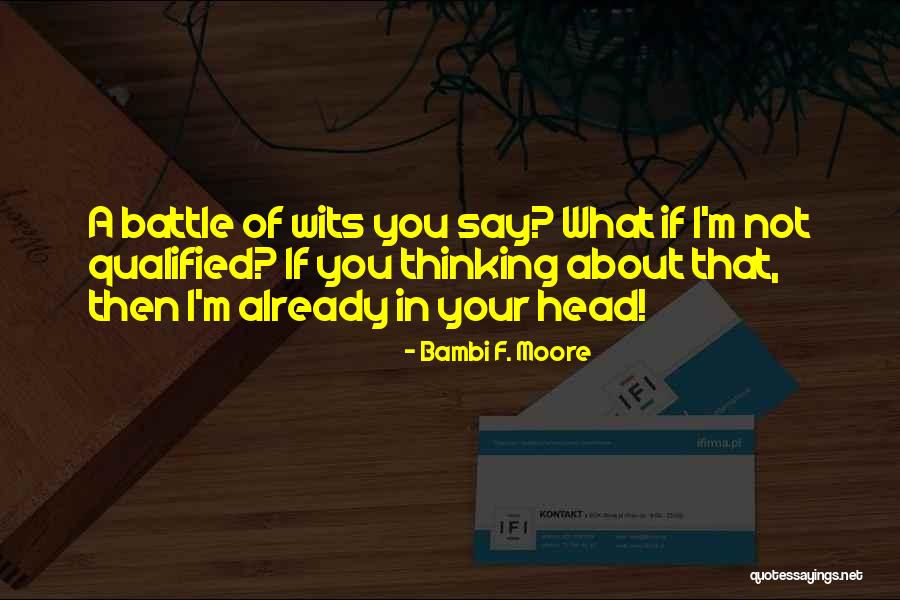 Meijin Renminbi Quotes By Bambi F. Moore Meijin Renminbi Quotes By Bambi F. Moore