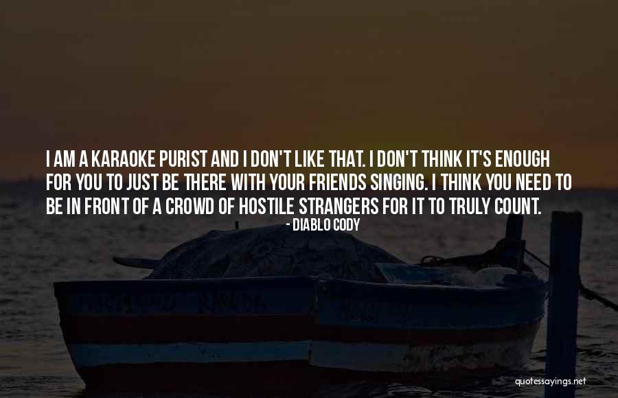 Meiju Enho Quotes By Diablo Cody Meiju Enho Quotes By Diablo Cody