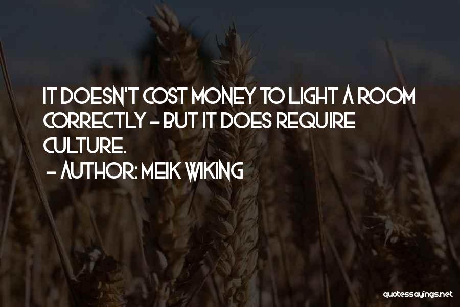 Meik Wiking Quotes 1635492