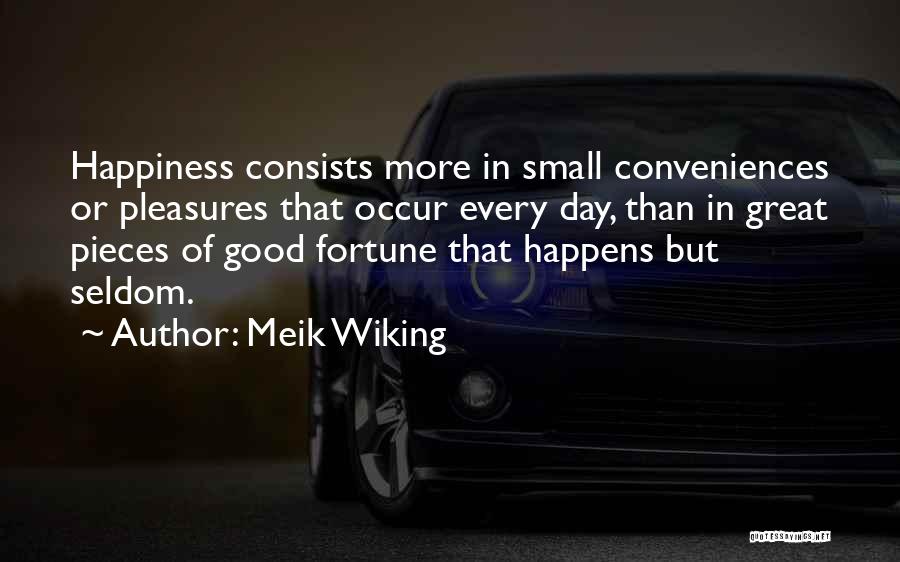 Meik Wiking Quotes 2036034
