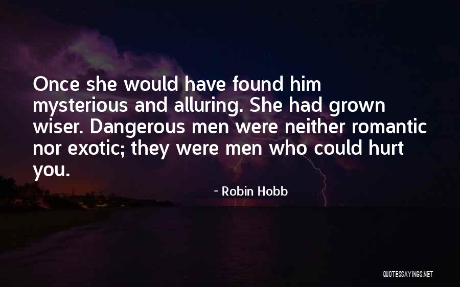 Meike Lenses Quotes By Robin Hobb Meike Lenses Quotes By Robin Hobb