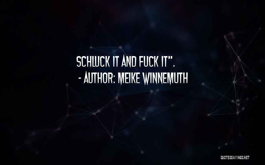 Meike Winnemuth Quotes 2190459