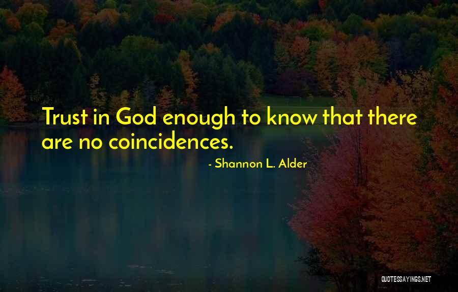 Meiklokjes Foto Quotes By Shannon L. Alder Meiklokjes Foto Quotes By Shannon L. Alder