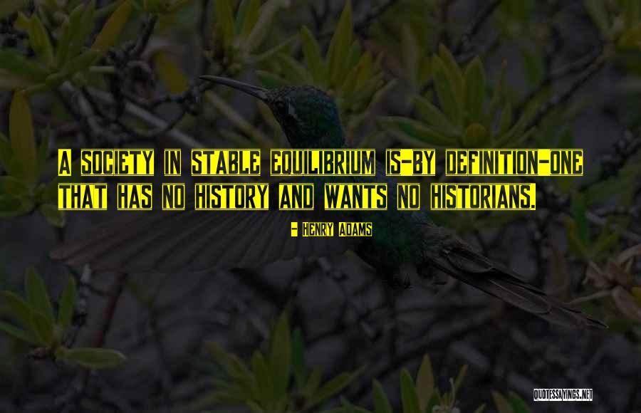 Meiko Dotson Quotes By Henry Adams Meiko Dotson Quotes By Henry Adams
