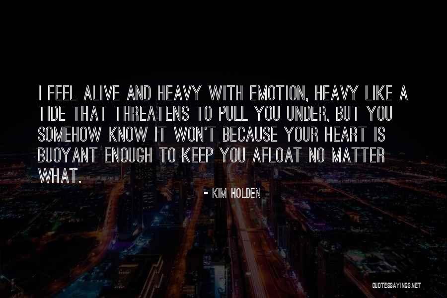 Meilani Mcbee Quotes By Kim Holden Meilani Mcbee Quotes By Kim Holden