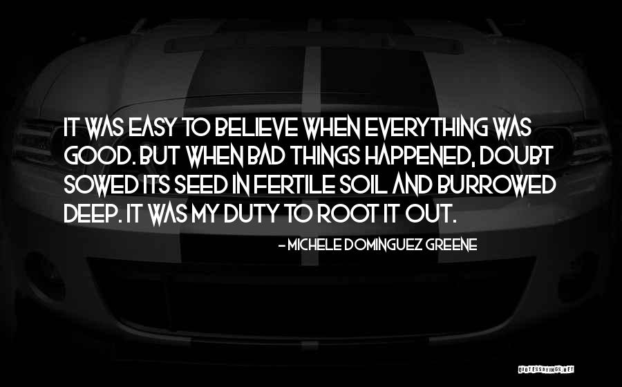 Meileen Son Quotes By Michele Dominguez Greene Meileen Son Quotes By Michele Dominguez Greene